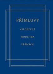 kniha Přímluvy - liturgické texty, Vyšehrad 2020