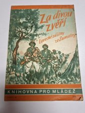 kniha Za divou zvěří Lovecké zážitky ze Sumatry, Orbis 1944