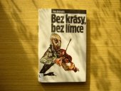 kniha Bez krásy, bez límce, Československý spisovatel 1991