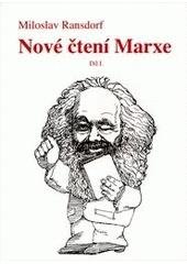 kniha Nové čtení Marxe., Euroverlag 2010