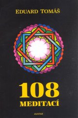 kniha 108 meditací, jógových rad, postřehů a pokynů pro pokročilé, Avatar 2008