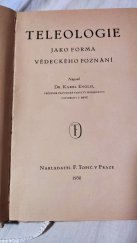 kniha Teleologie jako forma vědeckého poznání, F. Topič 1930
