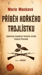 kniha Komisař Eduard Plischek 4.  - Příběh hořkého trojlístku, MOBA 2023