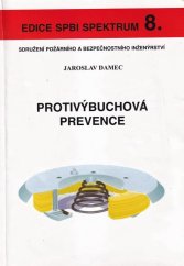 kniha Protivýbuchová prevence, Sdružení požárního a bezpečnostního inženýrství 1998
