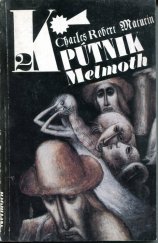 kniha Pútnik Melmoth sv. 2, Tatran 1987