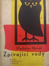 kniha Zpívající vody, Krajské nakladatelství 1962