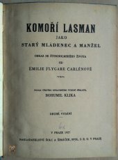 kniha Komoří Lasman jako starý mládenec a manžel, Šolc a Šimáček 1927
