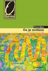 kniha Co je evoluce aktuální pohled na evoluční biologii, Academia 2009