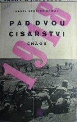 kniha Pád dvou císařství (chaos), Melantrich 1931