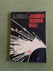 kniha Jiskrová zkouška ocelí, SNTL 1972