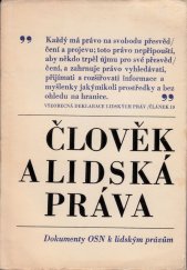 kniha Člověk a lidská práva dokumenty OSN k lidským právům, Horizont 1969