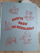 kniha Pohádky o nových věcech (pusťte basu do rozhlasu a jiné), Karel Synek 1947