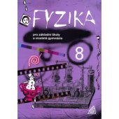 kniha Fyzika 8 pro základní školy a víceletá gymnázia, Prometheus 2001