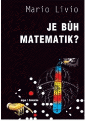 kniha Je Bůh matematik?, Argo 2010