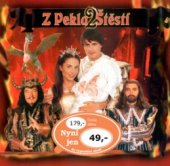 kniha Z pekla štěstí 2, Tváře 2006