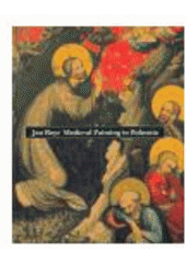 kniha Medieval painting in Bohemia, Karolinum  2003