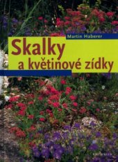 kniha Skalky a květinové zídky, Knižní klub 2005