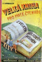 kniha Velká kniha pro malé čtenáře, Gustav Voleský 1942