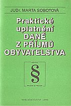 kniha Praktické uplatnění daně z příjmů obyvatelstva, Lors 1990