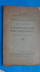 kniha O pobělohorské protireformaci  ,  Univerzita Komenského (Bratislava). Filozofická fakulta  1926