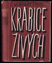 kniha Krabice živých, Československý spisovatel 1956