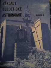 kniha Základy geodetické astronomie Určeno ... pro posluchače ... zeměměř. inženýrství, SNTL 1954