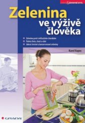 kniha Zelenina ve výživě člověka, Grada 2010