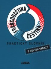 kniha Francouzština - čeština praktický slovník, Leda 1998