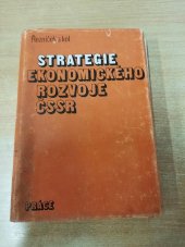 kniha Strategie ekonomického rozvoje ČSSR, Práce 1982