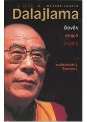 kniha Dalajlama člověk, mnich, mystik, Beta-Dobrovský 2008
