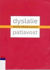 kniha Dyslalie - patlavost, Beakra 2007