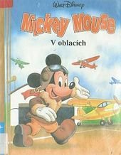 kniha Mickey Mouse V oblacích, Egmont 1994