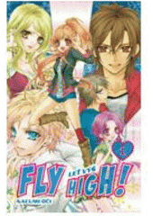 kniha Fly high! Leť výš 1., Zoner Press 2011