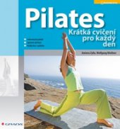 kniha Pilates krátká cvičení na každý den, Grada 2010