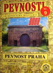 kniha Pevnosti 9. - Pevnost Praha, Fortprint 1996