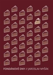 kniha Fondánové dny, Powerprint 2022