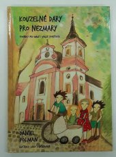 kniha Kouzelné dary pro nezmary Pohádky pro malé i velké sportovce, Danda Polman Publishing 2020