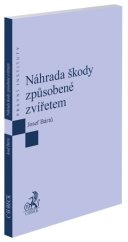 kniha Náhrada škody způsobené zvířetem EPI192, C.H.Beck 2025