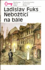 kniha Nebožtíci na bále malá humoreska, Československý spisovatel 1989