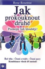 kniha Jak prokouknout druhé poznejte lidi hlouběji, Eugenika 2011