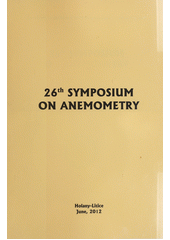 kniha 26th symposium on anemometry proceedings : national conference with international participation, Institute of Hydrodynamics 2012