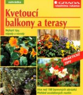 kniha Kvetoucí balkony a terasy, Grada 2004