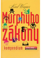kniha Murphyho zákony kompendium, Levné knihy 2010