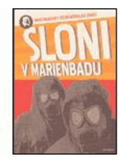 kniha Sloni v Marienbadu, Tichý syndikát 2004