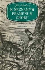 kniha K neznámým pramenům Choru, Svět sovětů 1954