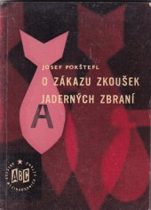 kniha O zákazu zkoušek jaderných zbraní, Nakladatelství politické literatury 1963