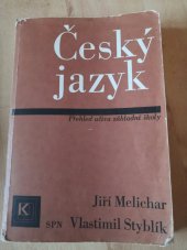 kniha Český jazyk Rozšířený přehled učiva základní školy s cvičeními a klíčem : Pomocná kniha k nepovinnému předmětu cvičení z čes. jazyka pro 5.-8. roč. ZŠ, SPN 1990