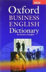 kniha Oxford Business English Dictionary Paperback , Oxford University Press 2005
