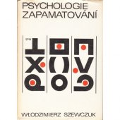 kniha Psychologie zapamatování experimentální výzkumy, Státní pedagogické nakladatelství 1968