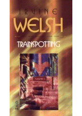 kniha Trainspotting, Maťa 2001